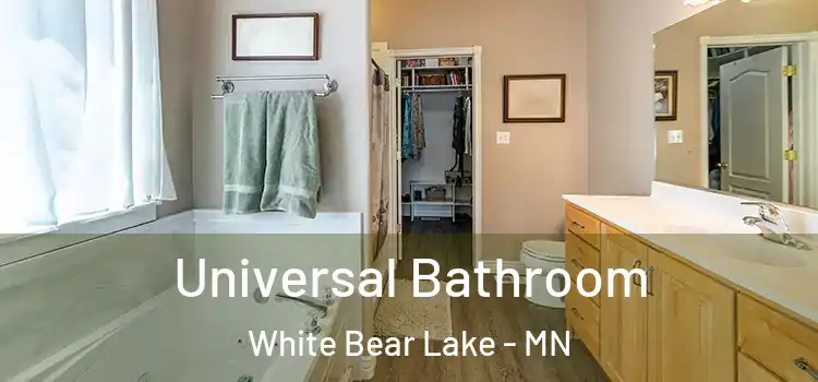 Universal Bathroom White Bear Lake - MN